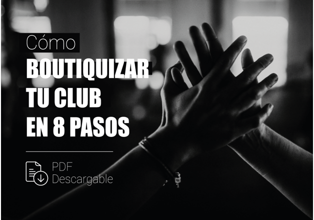 La Fitness Management School publica una hoja de ruta para boutiquizar tu club