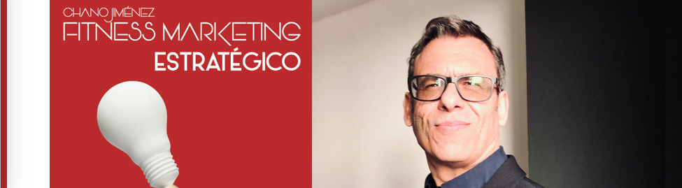 Nuevo libro de Chano Jiménez "Fitness Marketing Estratégico", la neurociencia aplicada al marketing revoluciona el sector del fitness