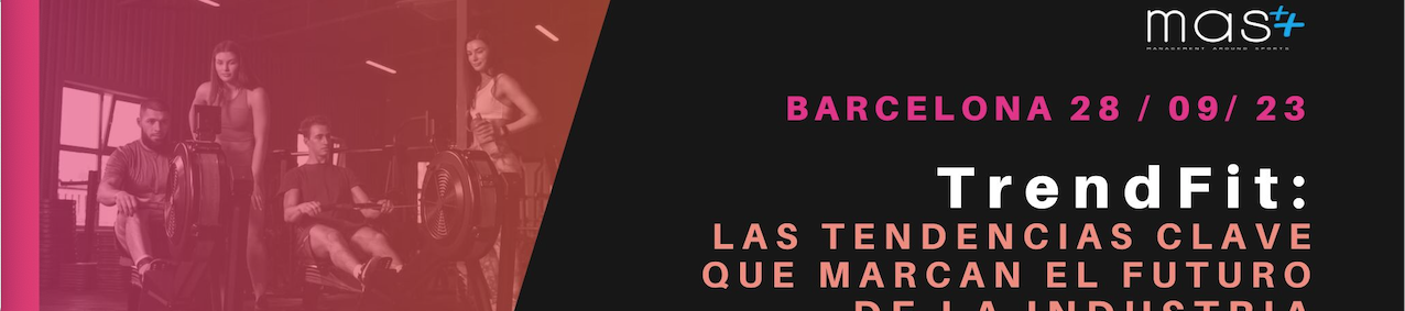 La consultora Management Around Sports llega este jueves a Barcelona para presentar TrendFit