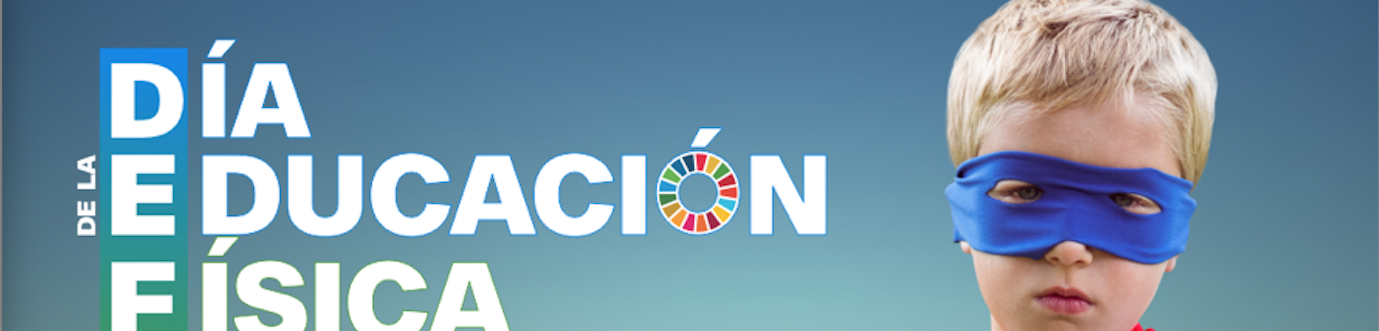 El Día de la Educación Física en la Calle (DEFC) se celebrará bajo el lema: Educación Física y Salud Mental