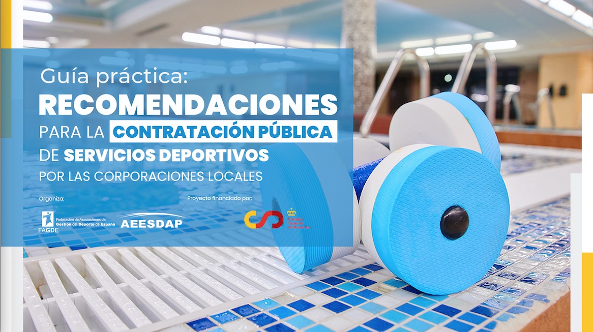 AEESDAP y FAGDE actualizan la Guía de recomendaciones para la contratación de servicios deportivos por las corporaciones locales