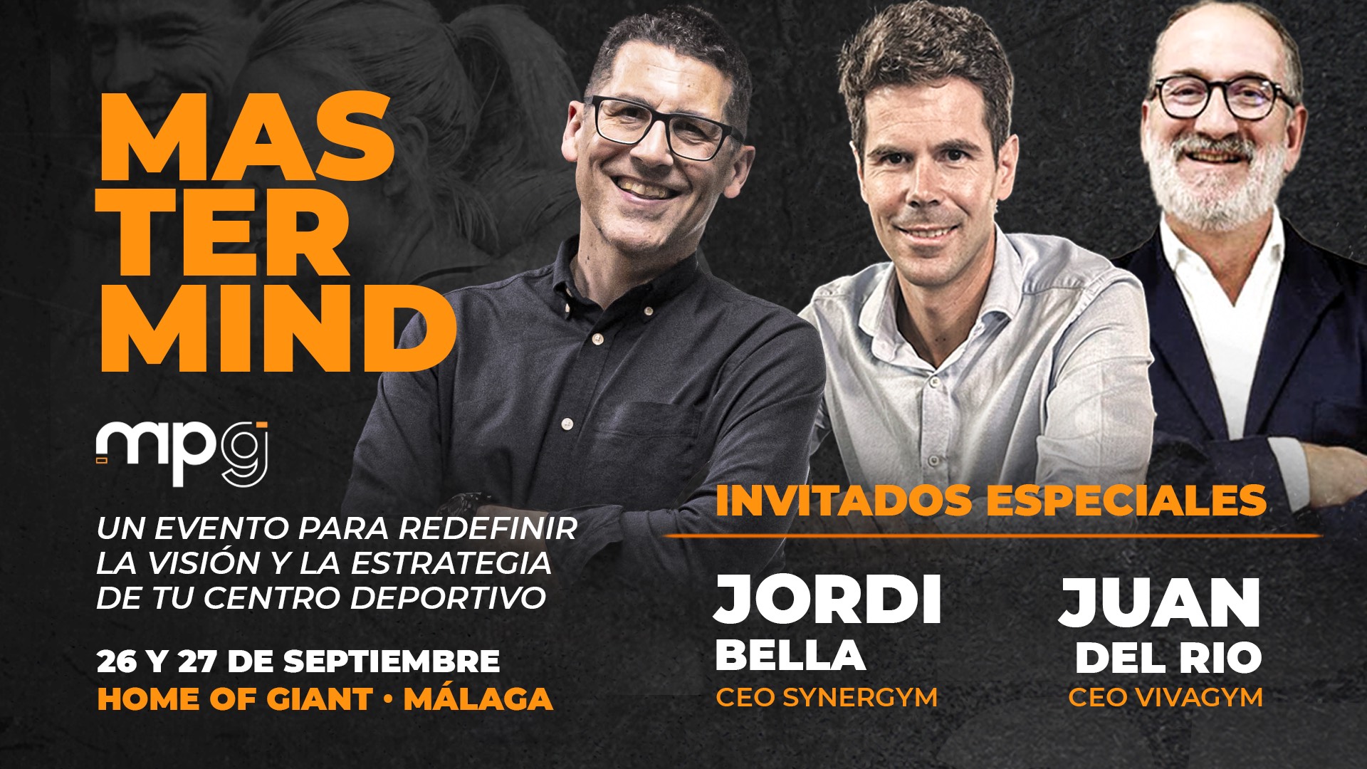 Mastermind MPG confirma la participación de Jordi Bella (Synergym) y Juan del Río (VivaGym) en su encuentro presencial de Málaga