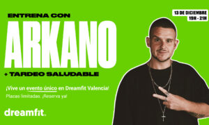 Dreamfit Valencia incorpora a Arkano en una acción experiencial que mezcla entrenamiento y ocio saludable