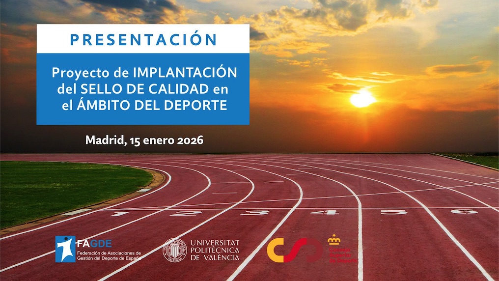 El Consejo Superior de Deportes acogerá la presentación oficial del proyecto que impulsará un Sello de Calidad en la gestión deportiva española
