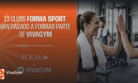 VivaGym integra los 13 clubes de Forma Sport y alcanza los 290 gimnasios en la Península Ibérica