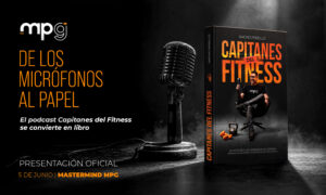 De los micrófonos al papel: Nacho Perelló presentará el libro "Capitanes del Fitness" en el Mastermind MPG